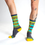 Men's My Dog And I Talk Shit About You Socks