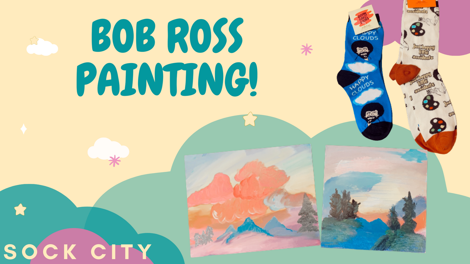 Bob Ross Painting | Sock City