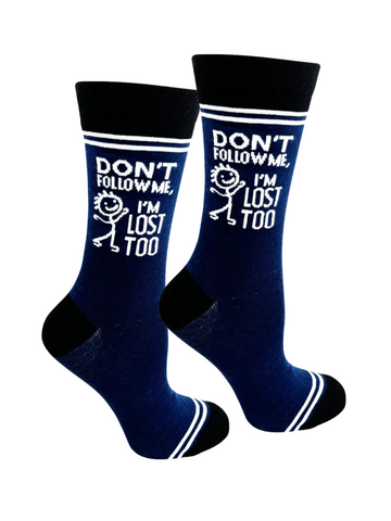 Women's Don't Follow Me I'm Lost Too Socks