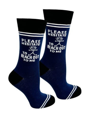 Women's Please Hesitate To Reach Out To Me Socks