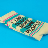 Women's I Like Dogs More Than People Socks