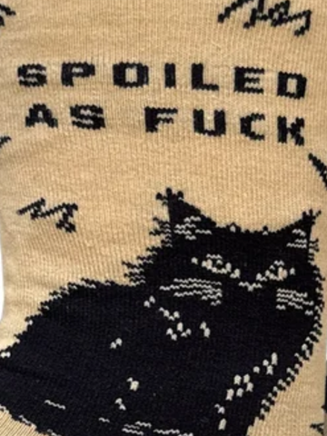 Women's Spoiled As Fuck Socks