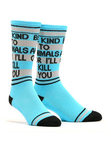 Men's Be Kind To Animals Or I Will Kill You Socks