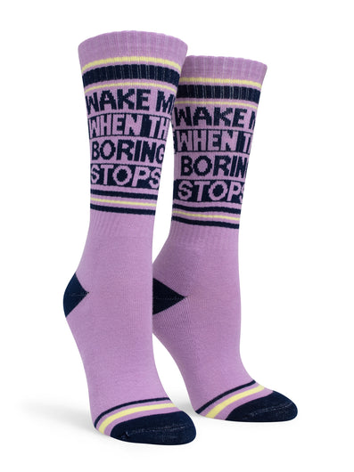 Women's Wake Me When Boring Stops Socks