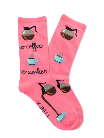 Women's No Coffee No Workee Socks